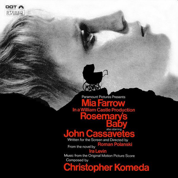 https://www.discogs.com/release/1123505-Christopher-Komeda-Rosemarys-Baby-Music-From-The-Motion-Picture-Score