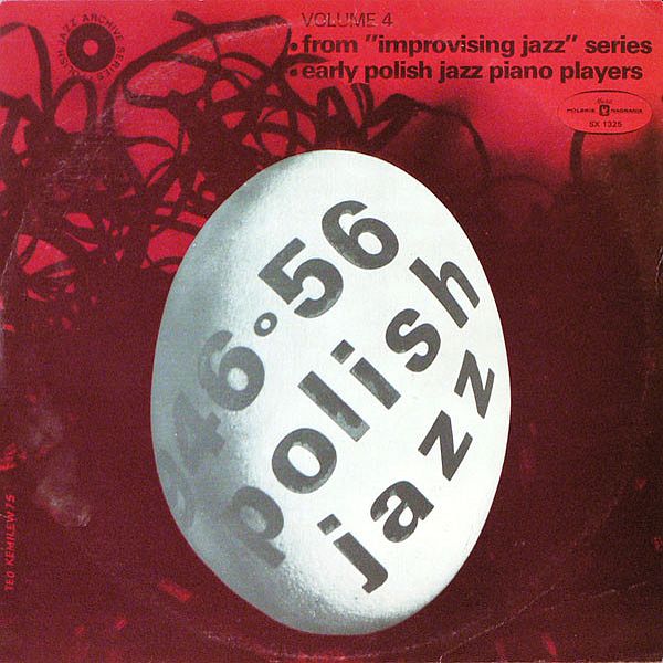 https://www.discogs.com/release/1735051-Various-From-Improvising-Jazz-Series-Early-Polish-Jazz-Piano-Players