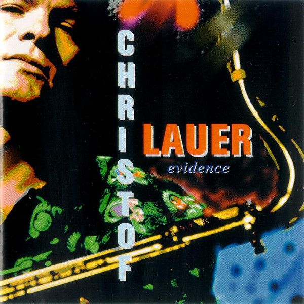 https://www.discogs.com/release/4002351-Christof-Lauer-Evidence