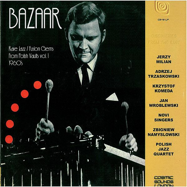 https://www.discogs.com/master/201620-Various-Bazaar-Rare-Jazz-Fusion-Gems-From-Polish-Vaults-Vol-1-1960s?image=519673.SW1hZ2U6MTIxOTQ0MTA%3D